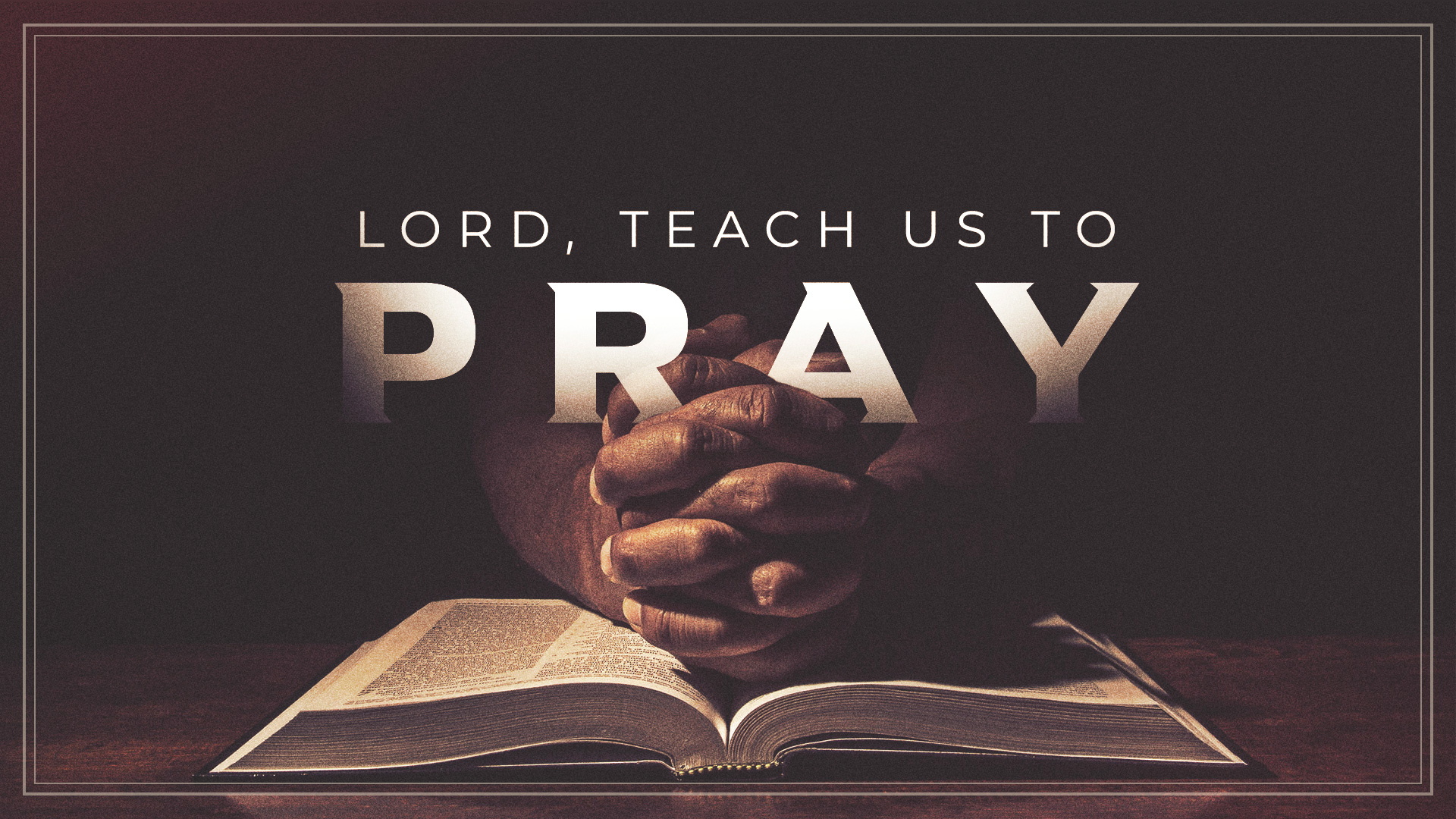 Lord Teach Us To Pray The Point Community Church